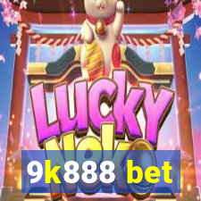 9k888 bet